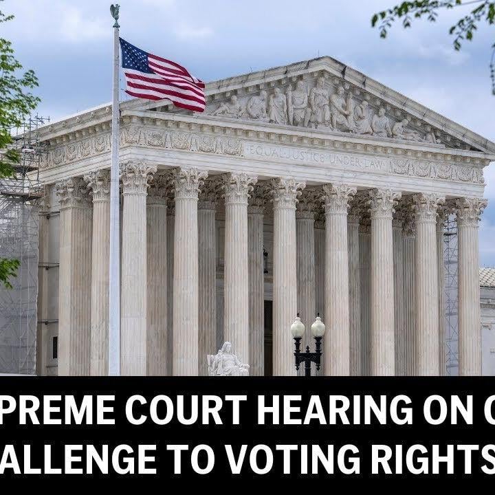 Supreme Court LIVE: Hearing on GOP-led challenge to Voting Rights Act